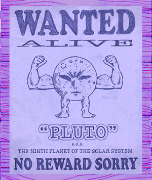 PlutoWanted.png